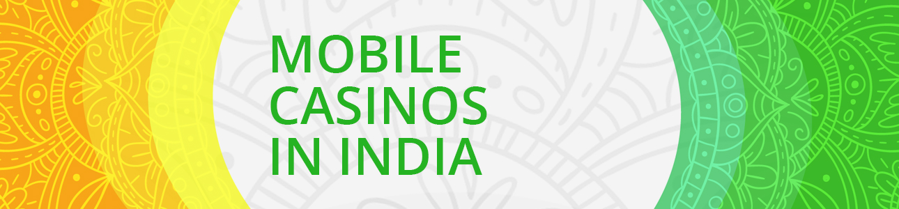 play mobile casino India