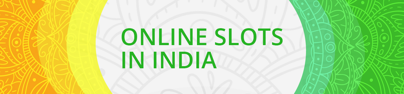 top online slots in India